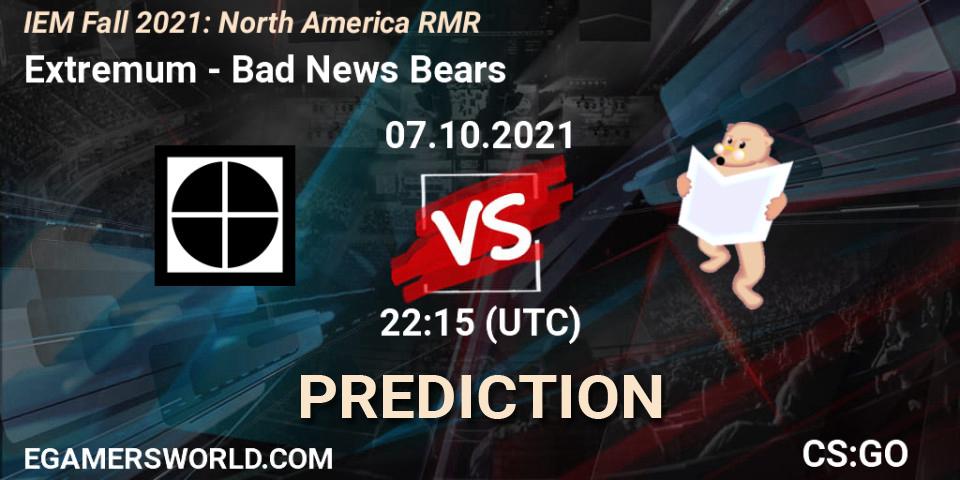 Extremum - Bad News Bears: прогноз. 07.10.2021 at 22:15, Counter-Strike (CS2), IEM Fall 2021: North America RMR