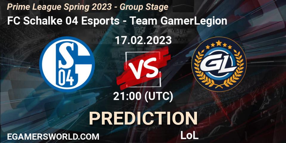 FC Schalke 04 Esports - Team GamerLegion: прогноз. 17.02.23, LoL, Prime League Spring 2023 - Group Stage