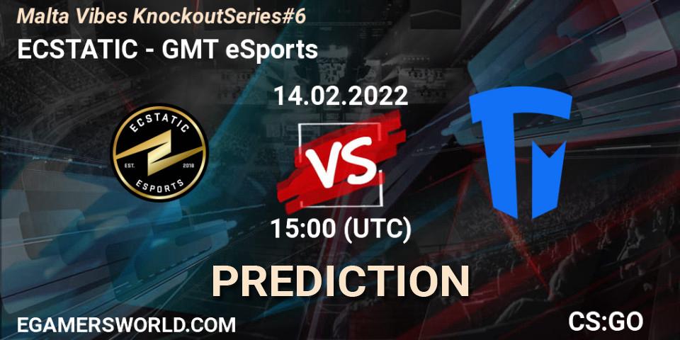 ECSTATIC - GMT eSports: прогноз. 14.02.2022 at 15:00, Counter-Strike (CS2), Malta Vibes Knockout Series #6