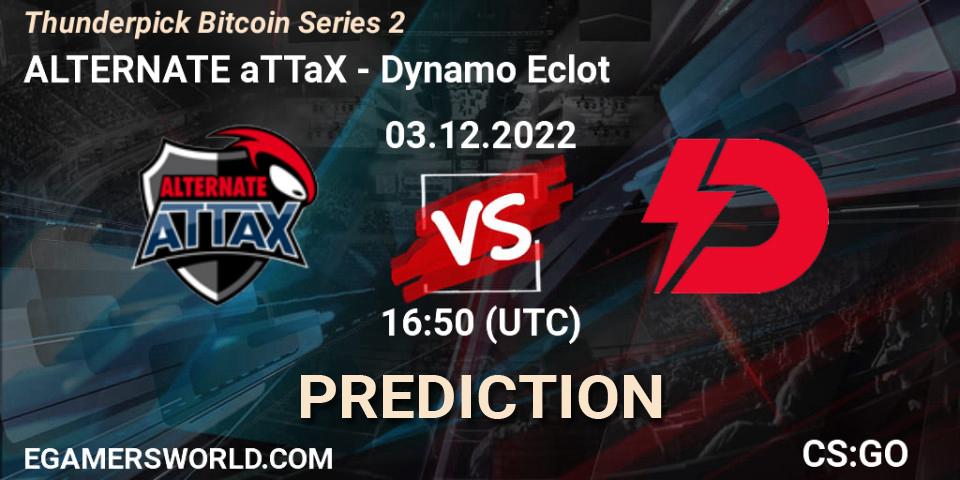 ALTERNATE aTTaX - Dynamo Eclot: прогноз. 03.12.2022 at 17:20, Counter-Strike (CS2), Thunderpick Bitcoin Series 2