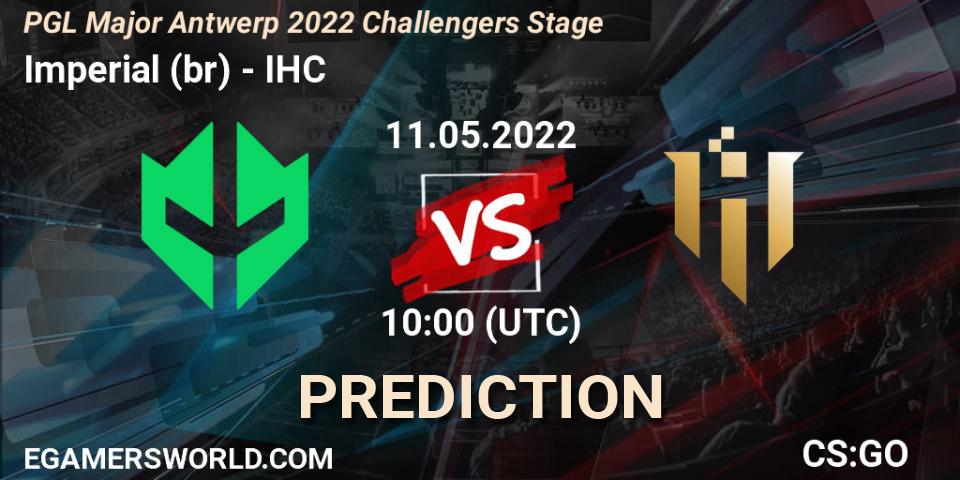 Imperial (br) - IHC: прогноз. 11.05.2022 at 10:00, Counter-Strike (CS2), PGL Major Antwerp 2022 Challengers Stage