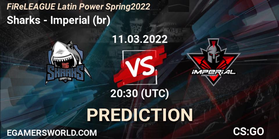 Sharks - Imperial (br): прогноз. 11.03.2022 at 20:55, Counter-Strike (CS2), FiReLEAGUE Latin Power Spring 2022