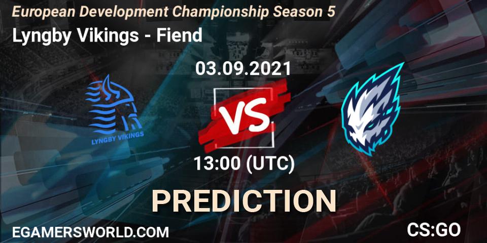 Lyngby Vikings - Fiend: прогноз. 03.09.2021 at 14:15, Counter-Strike (CS2), European Development Championship Season 5