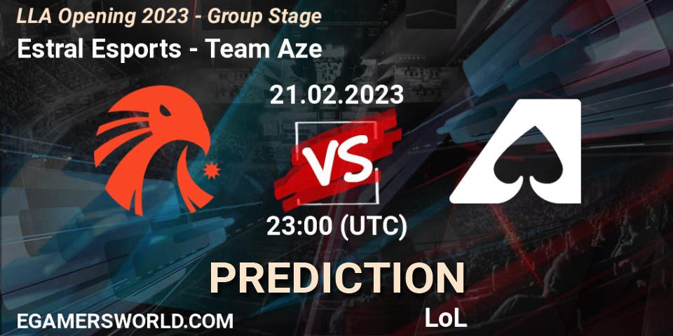 Estral Esports - Team Aze: прогноз. 22.02.2023 at 00:45, LoL, LLA Opening 2023 - Group Stage