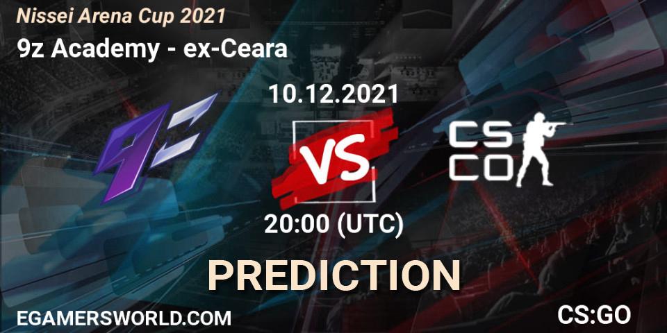 9z Academy - ex-Ceara: прогноз. 10.12.2021 at 21:00, Counter-Strike (CS2), Nissei Arena Cup 2021