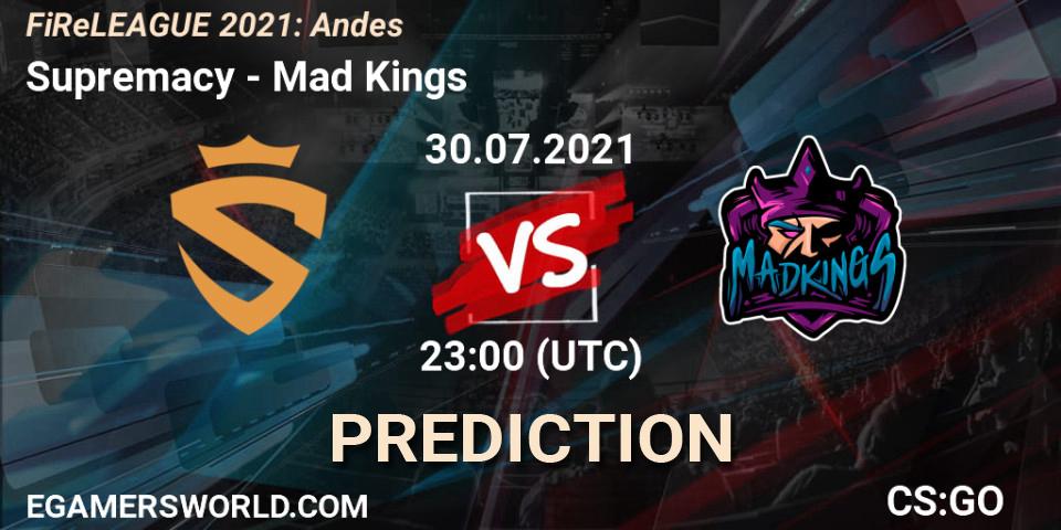Supremacy - Mad Kings: прогноз. 30.07.2021 at 23:00, Counter-Strike (CS2), FiReLEAGUE 2021: Andes