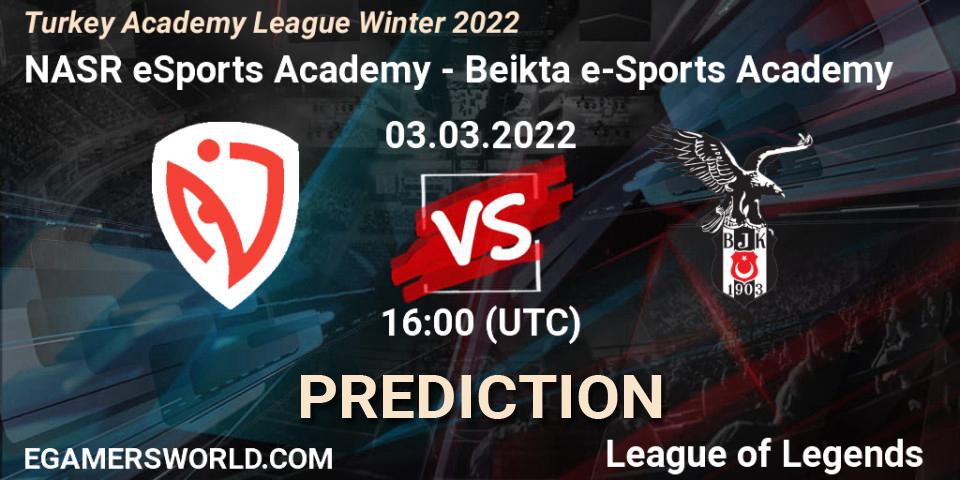 NASR eSports Academy - Beşiktaş e-Sports Academy: прогноз. 03.03.2022 at 16:00, LoL, Turkey Academy League Winter 2022