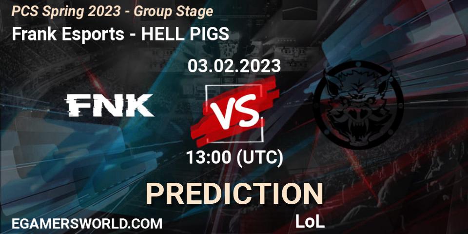 Frank Esports - HELL PIGS: прогноз. 03.02.2023 at 13:40, LoL, PCS Spring 2023 - Group Stage