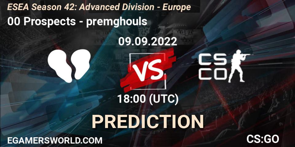 00 Prospects - premghouls: прогноз. 09.09.22, CS2 (CS:GO), ESEA Season 42: Advanced Division - Europe