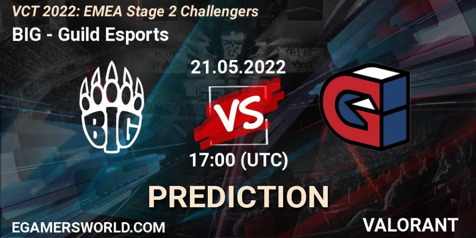 BIG - Guild Esports: прогноз. 21.05.2022 at 16:30, VALORANT, VCT 2022: EMEA Stage 2 Challengers