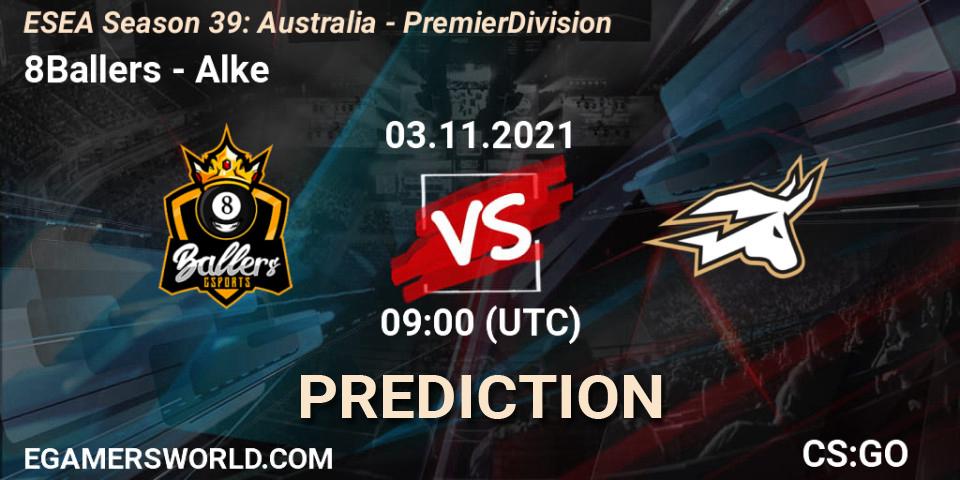 8Ballers - Alke: прогноз. 03.11.21, CS2 (CS:GO), ESEA Season 39: Australia - Premier Division