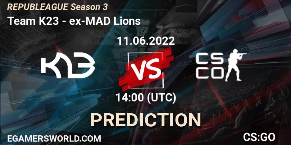 Team K23 - ex-MAD Lions: прогноз. 11.06.2022 at 14:00, Counter-Strike (CS2), REPUBLEAGUE Season 3