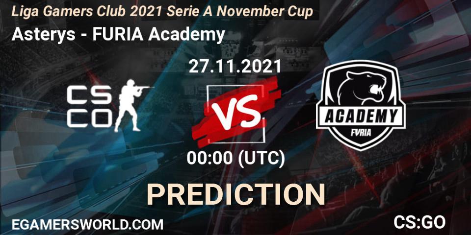 Asterys - FURIA Academy: прогноз. 27.11.2021 at 00:00, Counter-Strike (CS2), Liga Gamers Club 2021 Serie A November Cup