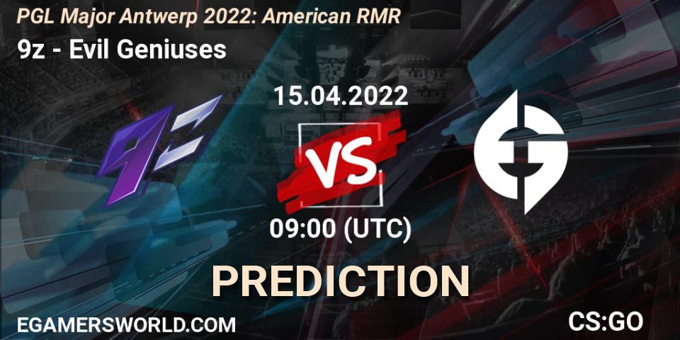 9z - Evil Geniuses: прогноз. 15.04.2022 at 09:00, Counter-Strike (CS2), PGL Major Antwerp 2022: American RMR