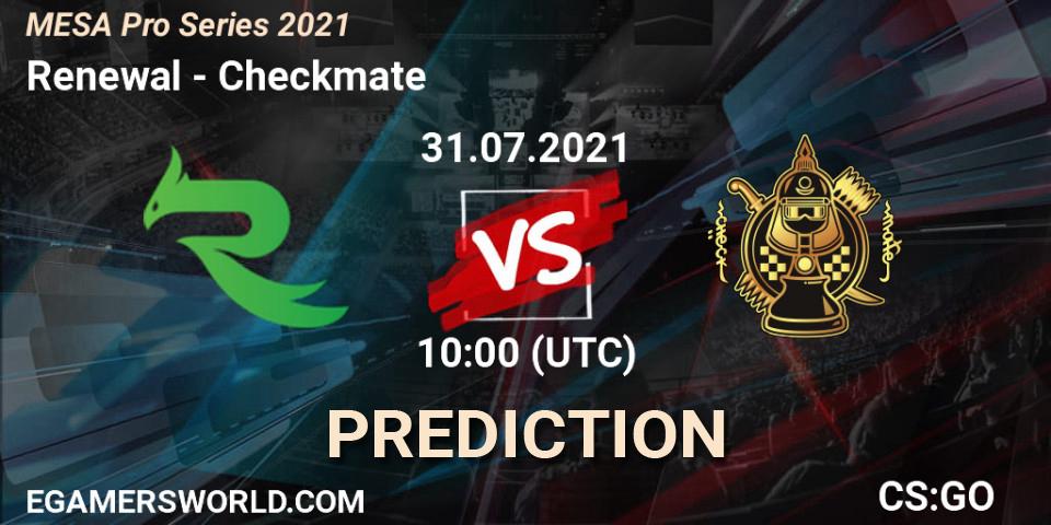 Renewal - Checkmate: прогноз. 31.07.2021 at 08:00, Counter-Strike (CS2), MESA Pro Series 2021