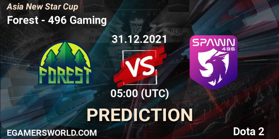 Forest - 496 Gaming: прогноз. 31.12.2021 at 05:06, Dota 2, Asia New Star Cup