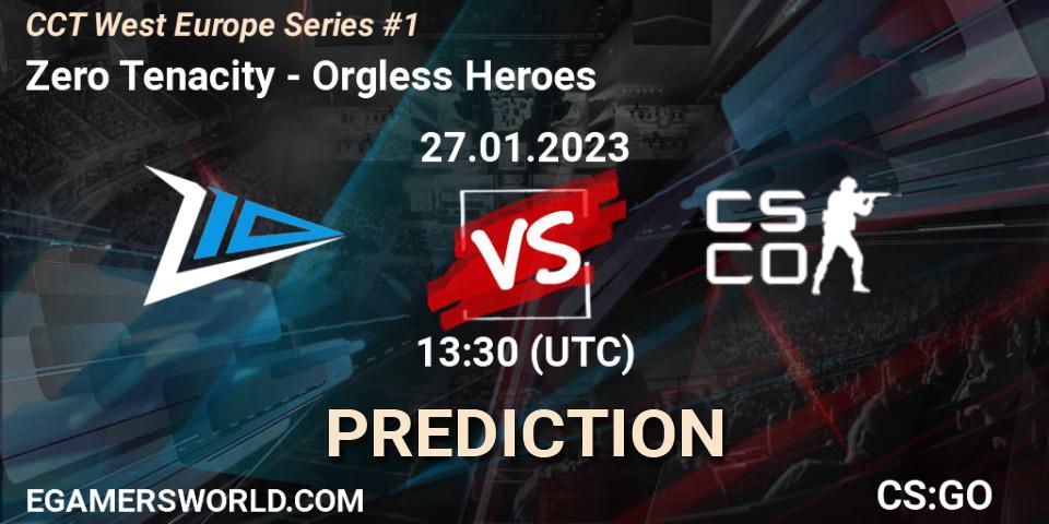 Zero Tenacity - Orgless Heroes: прогноз. 27.01.23, CS2 (CS:GO), CCT West Europe Series #1: Closed Qualifier
