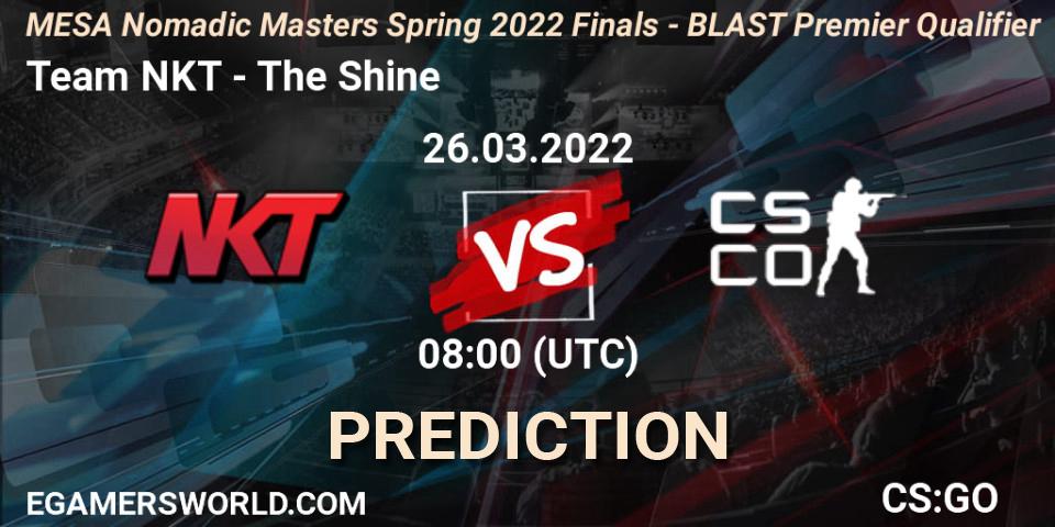 Team NKT - The Shine: прогноз. 26.03.2022 at 05:30, Counter-Strike (CS2), MESA Nomadic Masters Spring 2022 Finals - BLAST Premier Qualifier