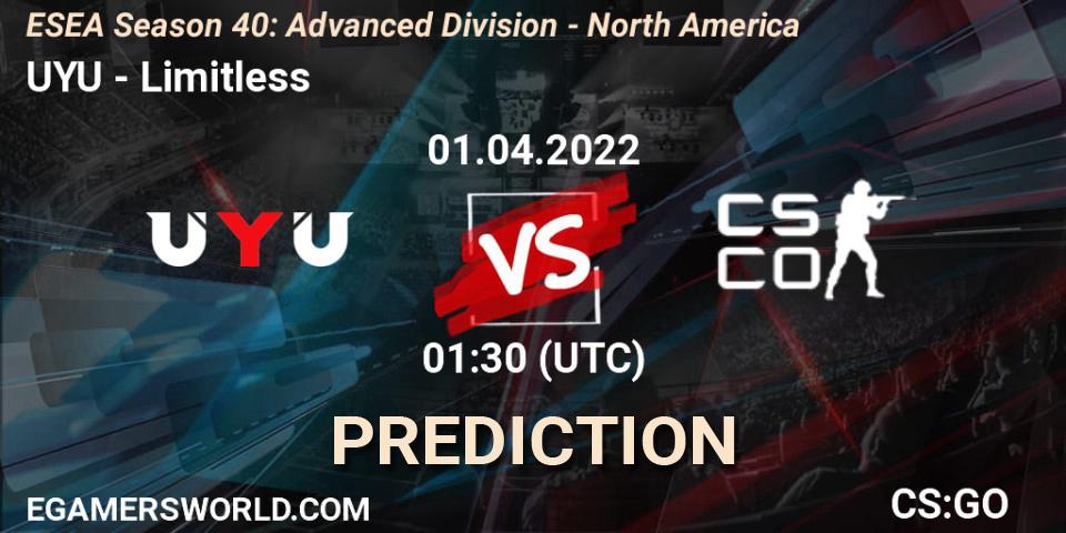 UYU - Limitless: прогноз. 01.04.2022 at 00:00, Counter-Strike (CS2), ESEA Season 40: Advanced Division - North America