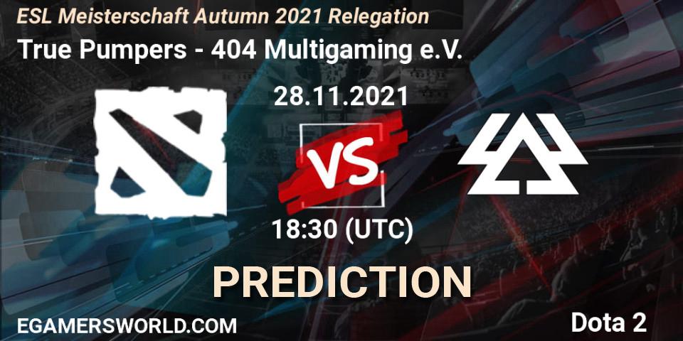 True Pumpers - 404 Multigaming e.V.: прогноз. 28.11.2021 at 19:29, Dota 2, ESL Meisterschaft Autumn 2021 Relegation