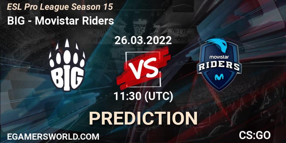 BIG - Movistar Riders: прогноз. 26.03.2022 at 11:30, Counter-Strike (CS2), ESL Pro League Season 15