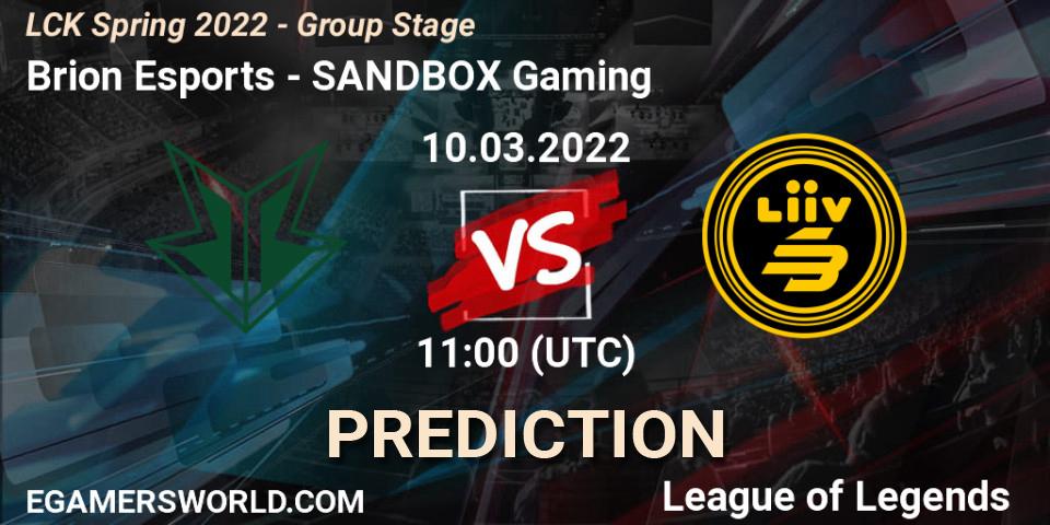 Brion Esports - SANDBOX Gaming: прогноз. 10.03.2022 at 11:00, LoL, LCK Spring 2022 - Group Stage