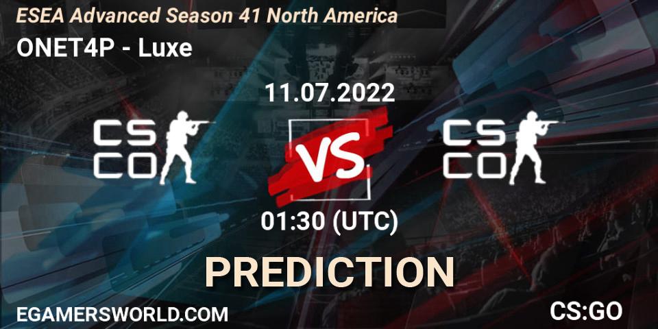 ONET4P - Luxe: прогноз. 11.07.2022 at 01:00, Counter-Strike (CS2), ESEA Advanced Season 41 North America