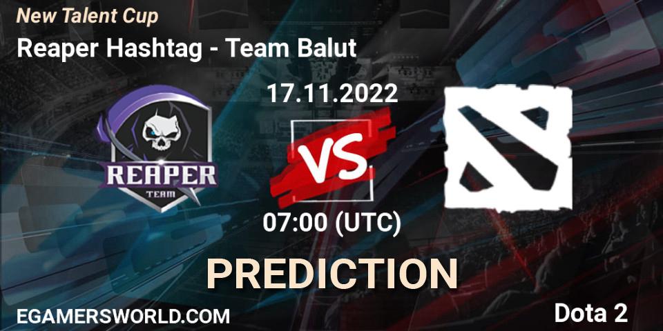 Reaper Hashtag - Team Balut: прогноз. 17.11.22, Dota 2, New Talent Cup