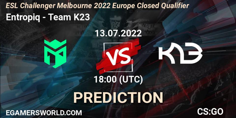 Entropiq - Team K23: прогноз. 13.07.2022 at 18:00, Counter-Strike (CS2), ESL Challenger Melbourne 2022 Europe Closed Qualifier