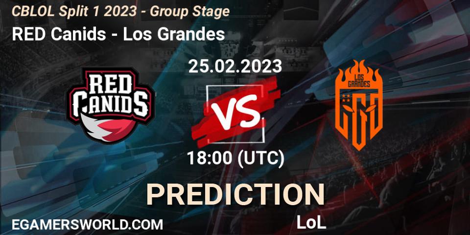 RED Canids - Los Grandes: прогноз. 25.02.2023 at 18:15, LoL, CBLOL Split 1 2023 - Group Stage