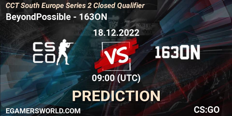 BeyondPossible - 163ON: прогноз. 18.12.22, CS2 (CS:GO), CCT South Europe Series 2 Closed Qualifier