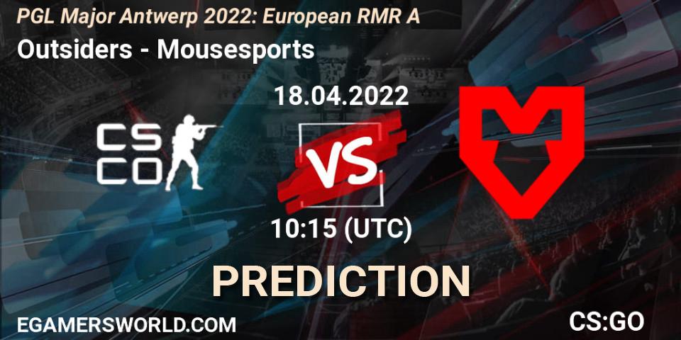 Outsiders - Mousesports: прогноз. 18.04.2022 at 10:55, Counter-Strike (CS2), PGL Major Antwerp 2022: European RMR A