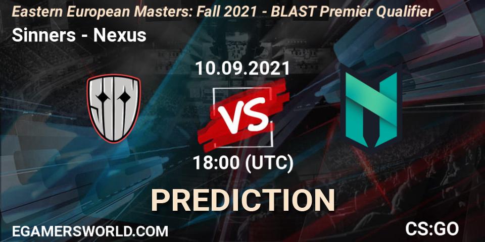Sinners - Nexus: прогноз. 10.09.2021 at 18:50, Counter-Strike (CS2), Eastern European Masters: Fall 2021 - BLAST Premier Qualifier