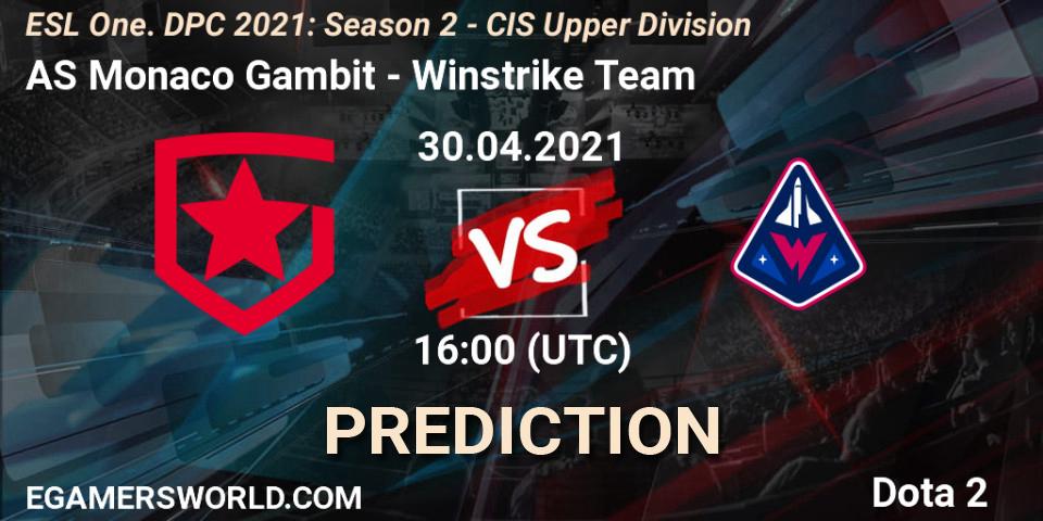 AS Monaco Gambit - Winstrike Team: прогноз. 30.04.2021 at 15:55, Dota 2, ESL One. DPC 2021: Season 2 - CIS Upper Division