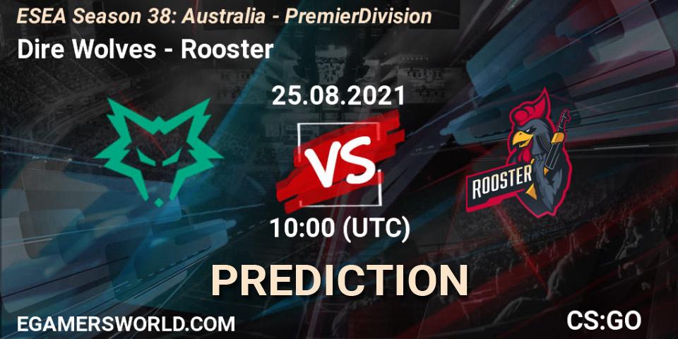 Dire Wolves - Rooster: прогноз. 25.08.2021 at 10:00, Counter-Strike (CS2), ESEA Season 38: Australia - Premier Division