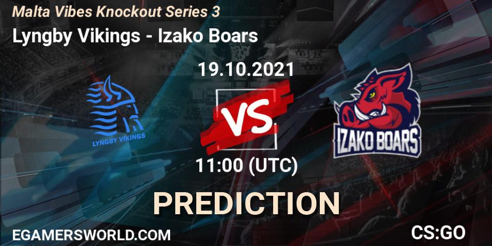 Lyngby Vikings - Izako Boars: прогноз. 19.10.2021 at 11:00, Counter-Strike (CS2), Malta Vibes Knockout Series 3