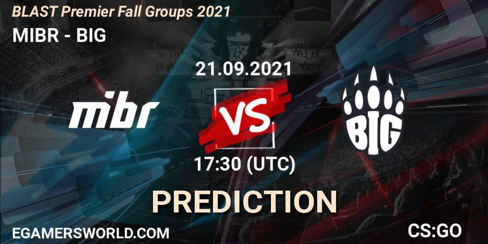 MIBR - BIG: прогноз. 21.09.2021 at 18:30, Counter-Strike (CS2), BLAST Premier Fall Groups 2021
