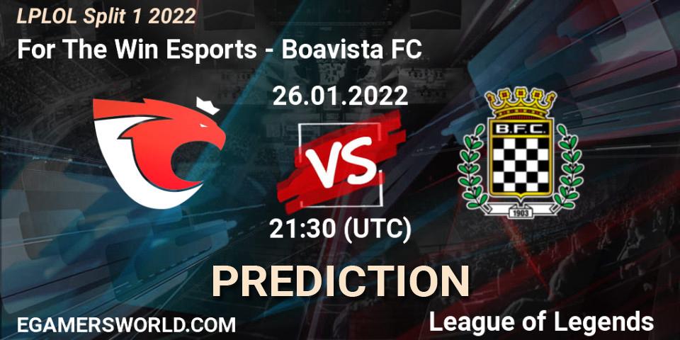 For The Win Esports - Boavista FC: прогноз. 26.01.2022 at 21:30, LoL, LPLOL Split 1 2022