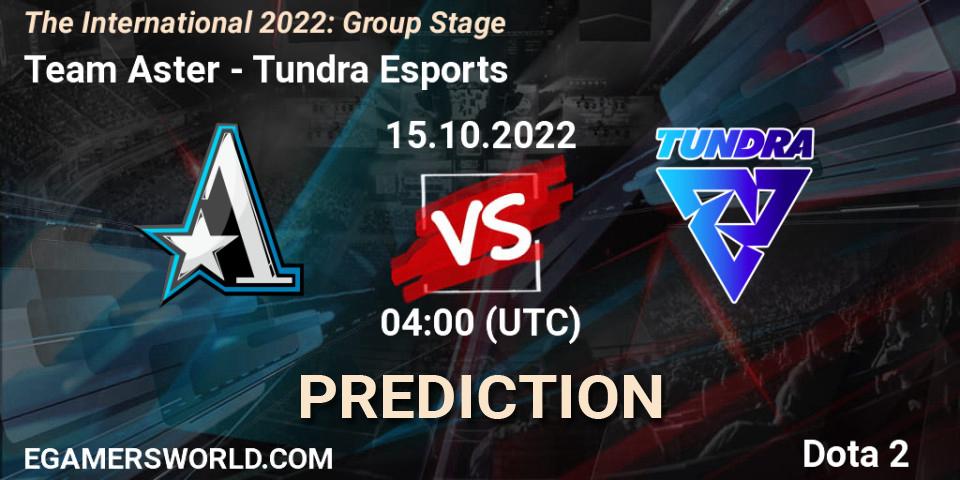 Team Aster - Tundra Esports: прогноз. 15.10.2022 at 05:05, Dota 2, The International 2022: Group Stage