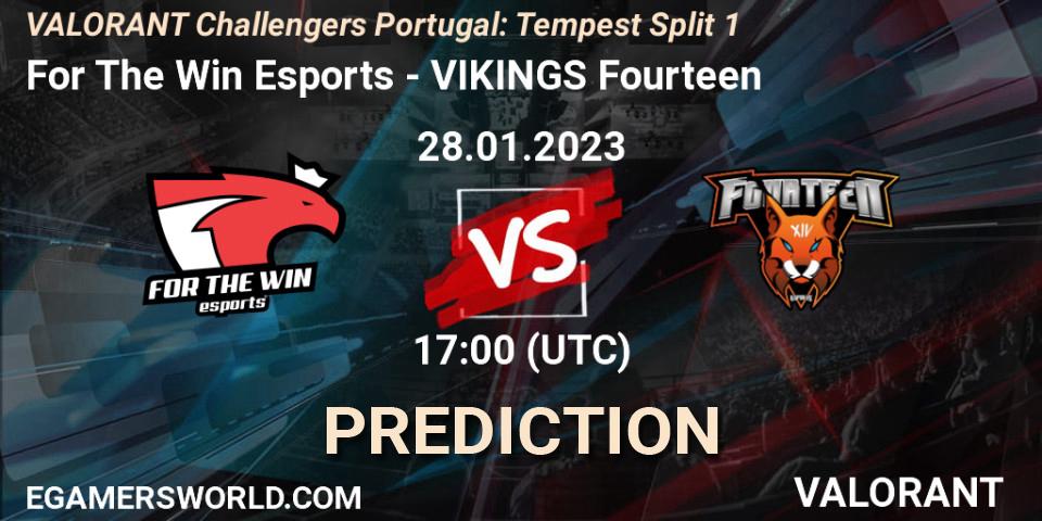 For The Win Esports - VIKINGS Fourteen: прогноз. 28.01.23, VALORANT, VALORANT Challengers 2023 Portugal: Tempest Split 1
