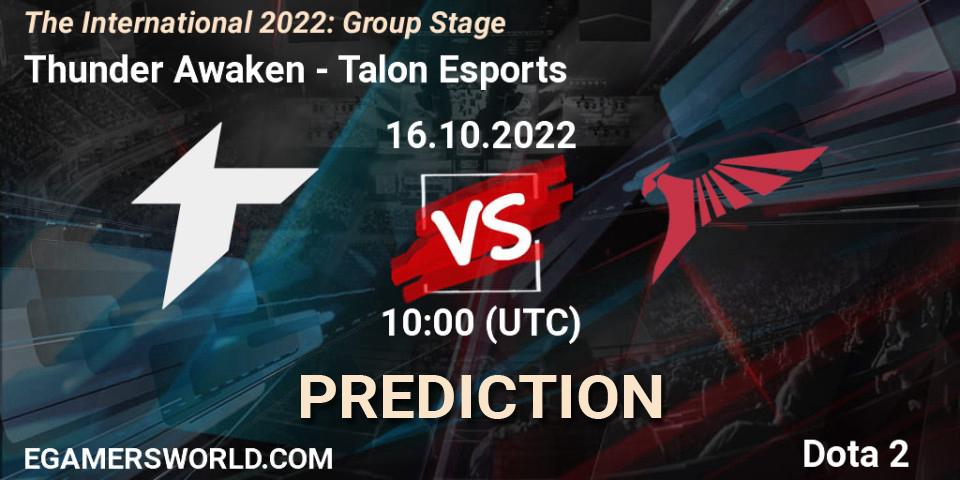 Thunder Awaken - Talon Esports: прогноз. 16.10.2022 at 11:05, Dota 2, The International 2022: Group Stage