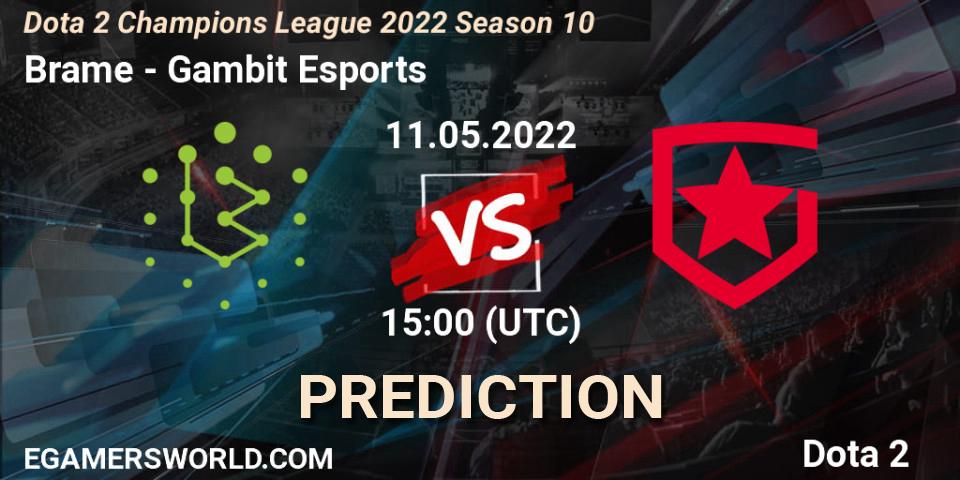 Brame - Gambit Esports: прогноз. 11.05.2022 at 15:00, Dota 2, Dota 2 Champions League 2022 Season 10 