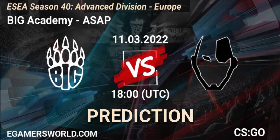 BIG Academy - ASAP: прогноз. 11.03.2022 at 18:00, Counter-Strike (CS2), ESEA Season 40: Advanced Division - Europe