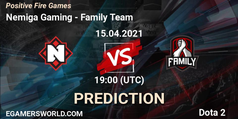 Nemiga Gaming - Family Team: прогноз. 15.04.2021 at 19:06, Dota 2, Positive Fire Games