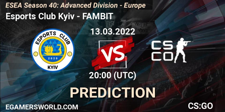 Esports Club Kyiv - FAMBIT: прогноз. 13.03.2022 at 20:00, Counter-Strike (CS2), ESEA Season 40: Advanced Division - Europe