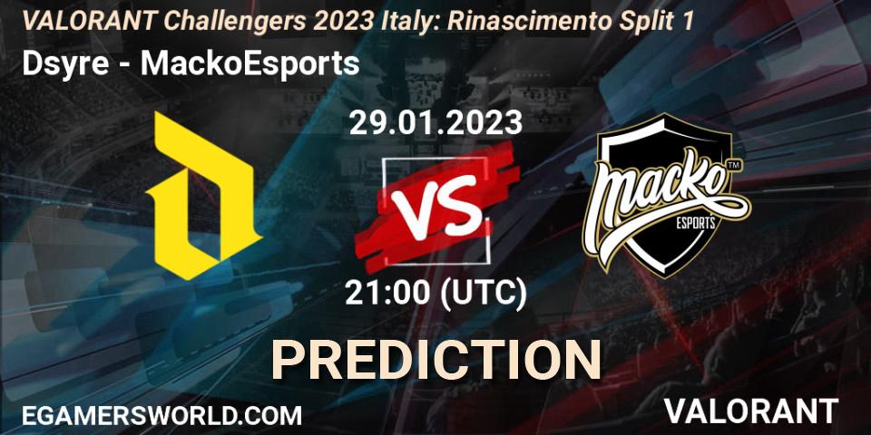 Dsyre - MackoEsports: прогноз. 29.01.23, VALORANT, VALORANT Challengers 2023 Italy: Rinascimento Split 1