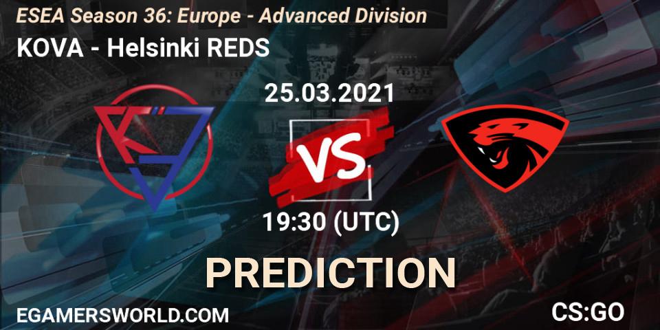 KOVA - Helsinki REDS: прогноз. 25.03.2021 at 18:30, Counter-Strike (CS2), ESEA Season 36: Europe - Advanced Division