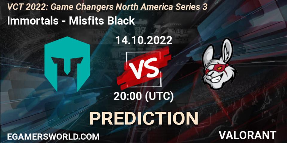 Immortals - Misfits Black: прогноз. 14.10.2022 at 20:10, VALORANT, VCT 2022: Game Changers North America Series 3