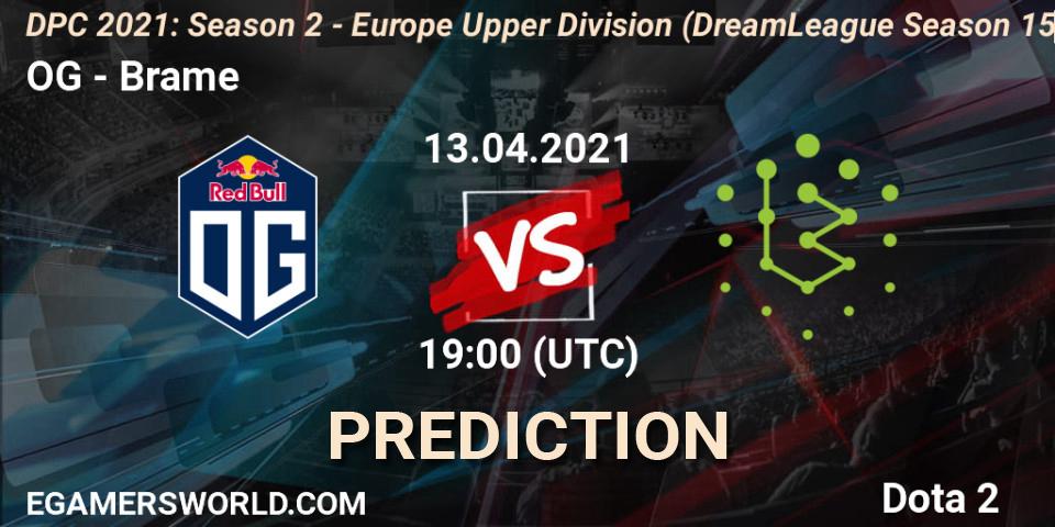 OG - Brame: прогноз. 13.04.2021 at 19:50, Dota 2, DPC 2021: Season 2 - Europe Upper Division (DreamLeague Season 15)