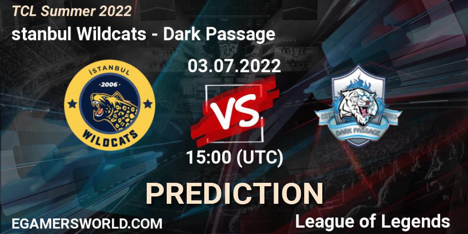 İstanbul Wildcats - Dark Passage: прогноз. 03.07.2022 at 15:00, LoL, TCL Summer 2022